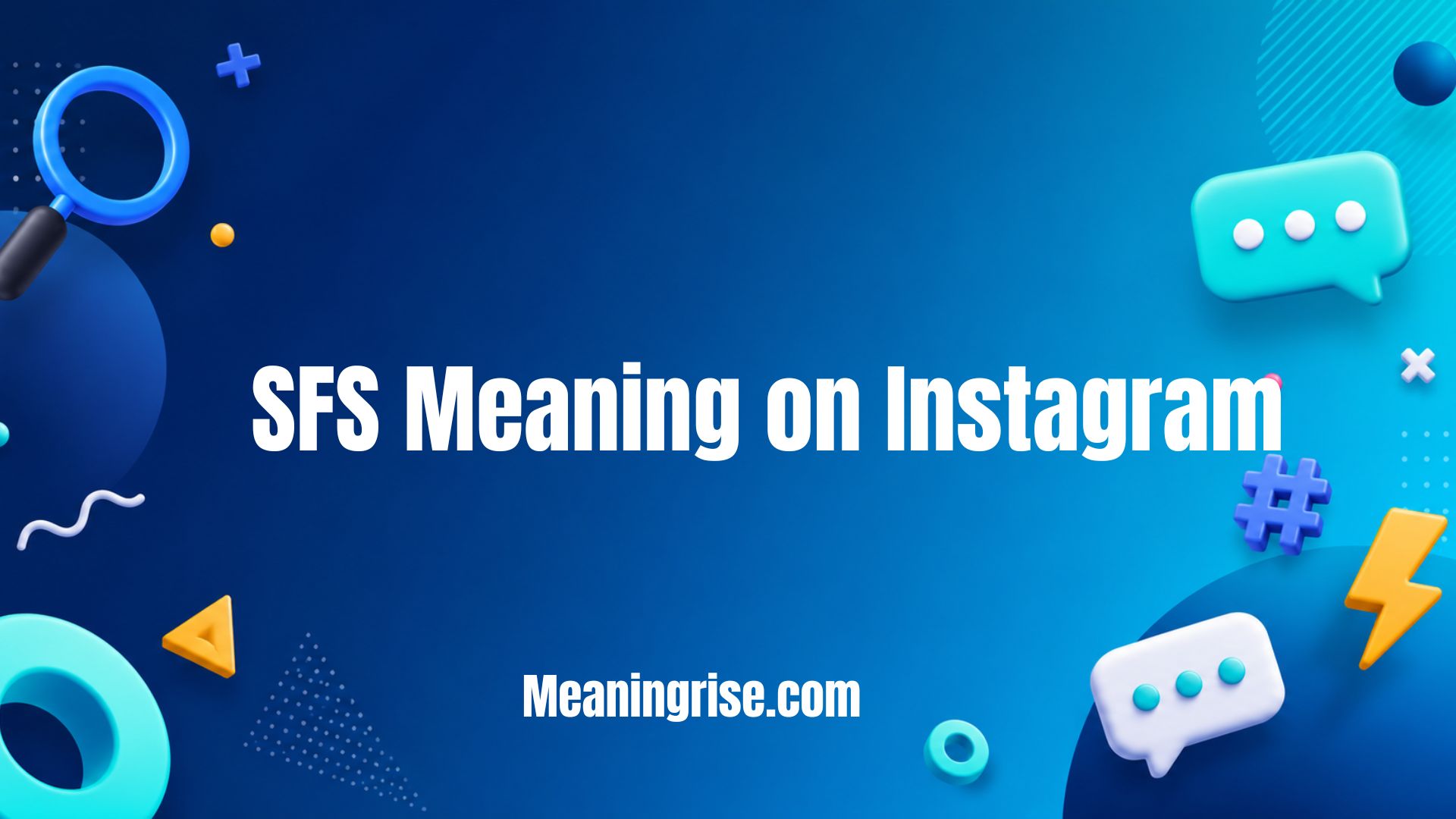 SFS meaning on Instagram explained with examples of Shoutout for Shoutout, its usage, and social media slang guide