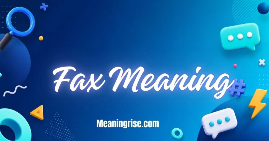 Fax meaning explained with a fax machine sending a document