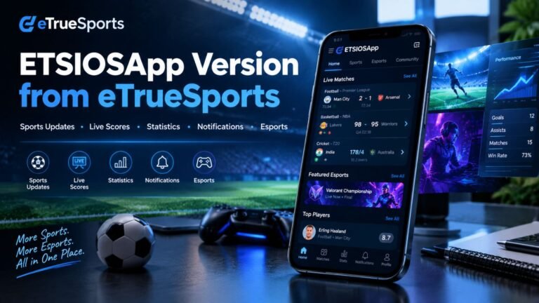 Smartphone displaying a sports and esports app interface with live scores, statistics, notifications, and match updates for an ETSIOSApp version from eTrueSports explainer.